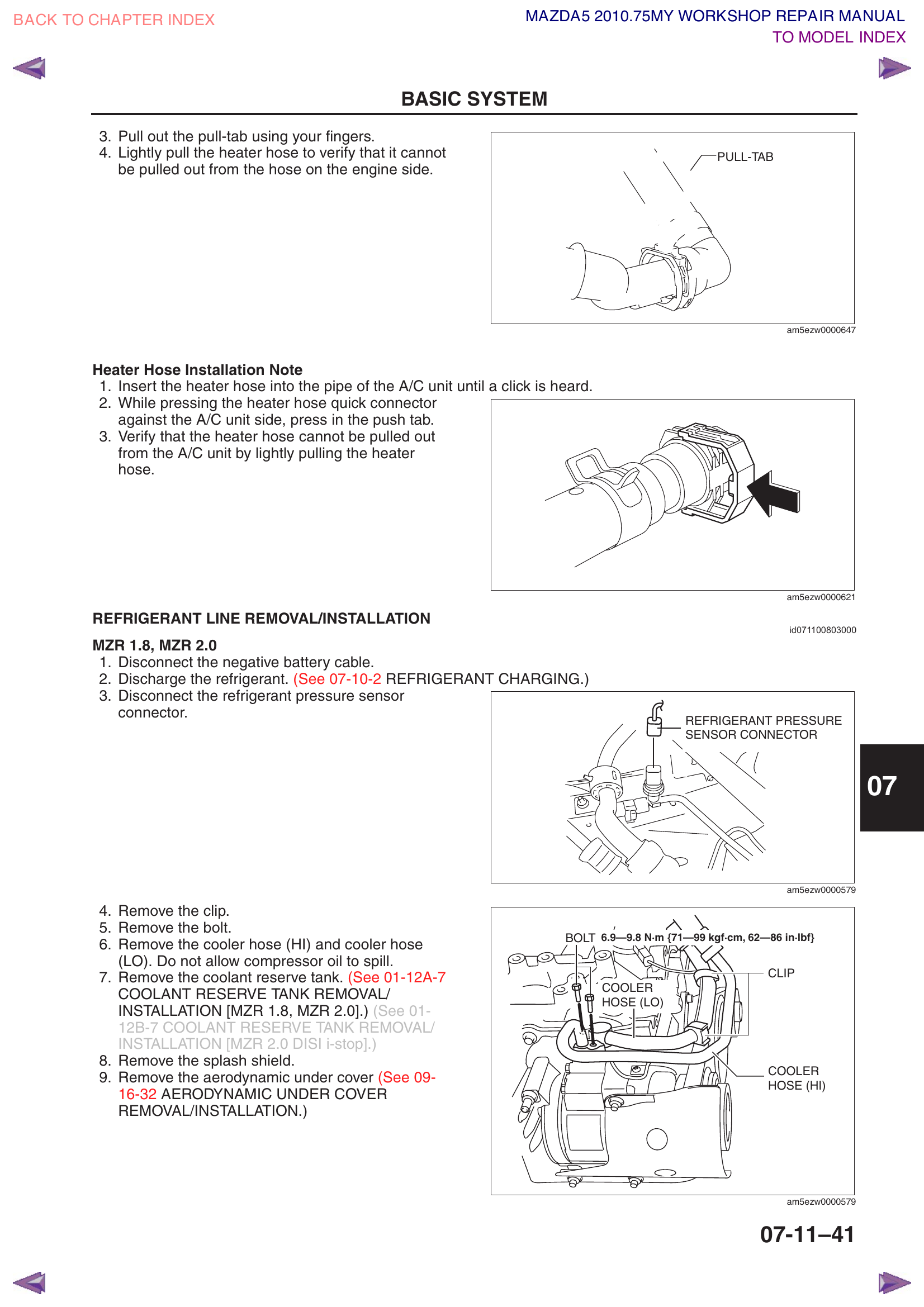 Refrigerant line bolt and clip at compressor